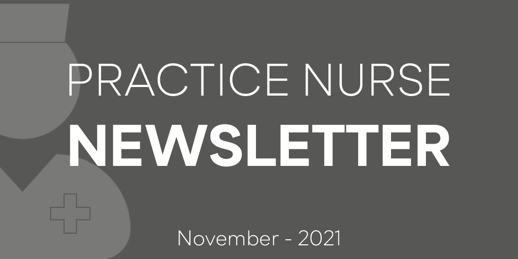 Practice Nurse Newsletter - November 2021