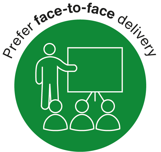 Prefer face-to-face delivery