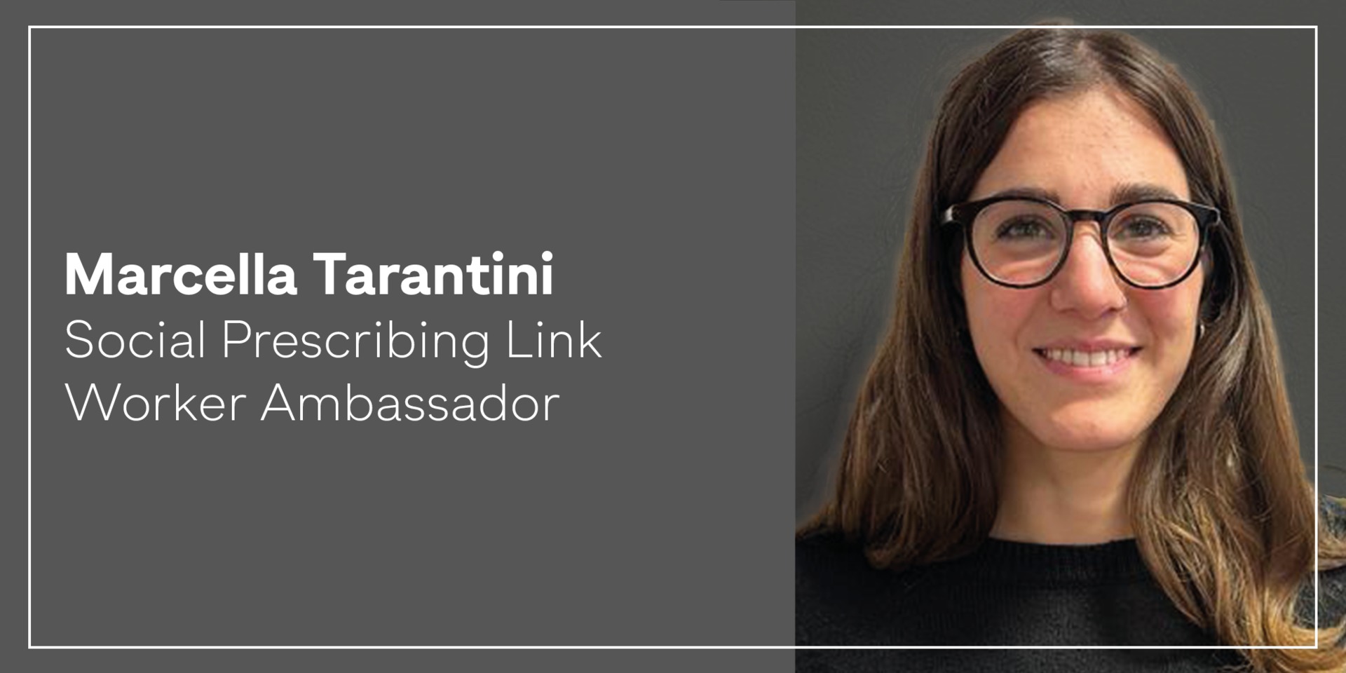 A photo of Marcella Tarantini - Social Prescribing Link Worker Ambassador